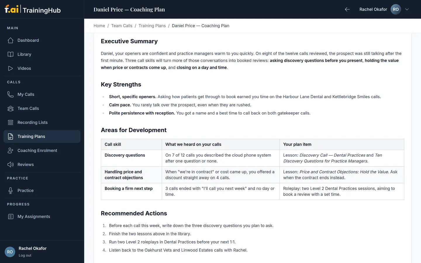A TrainingHub coaching plan built from a rep's recorded calls: strengths, then a table mapping each gap in the rep's call skills to what was heard on the calls and the plan item assigned for it.